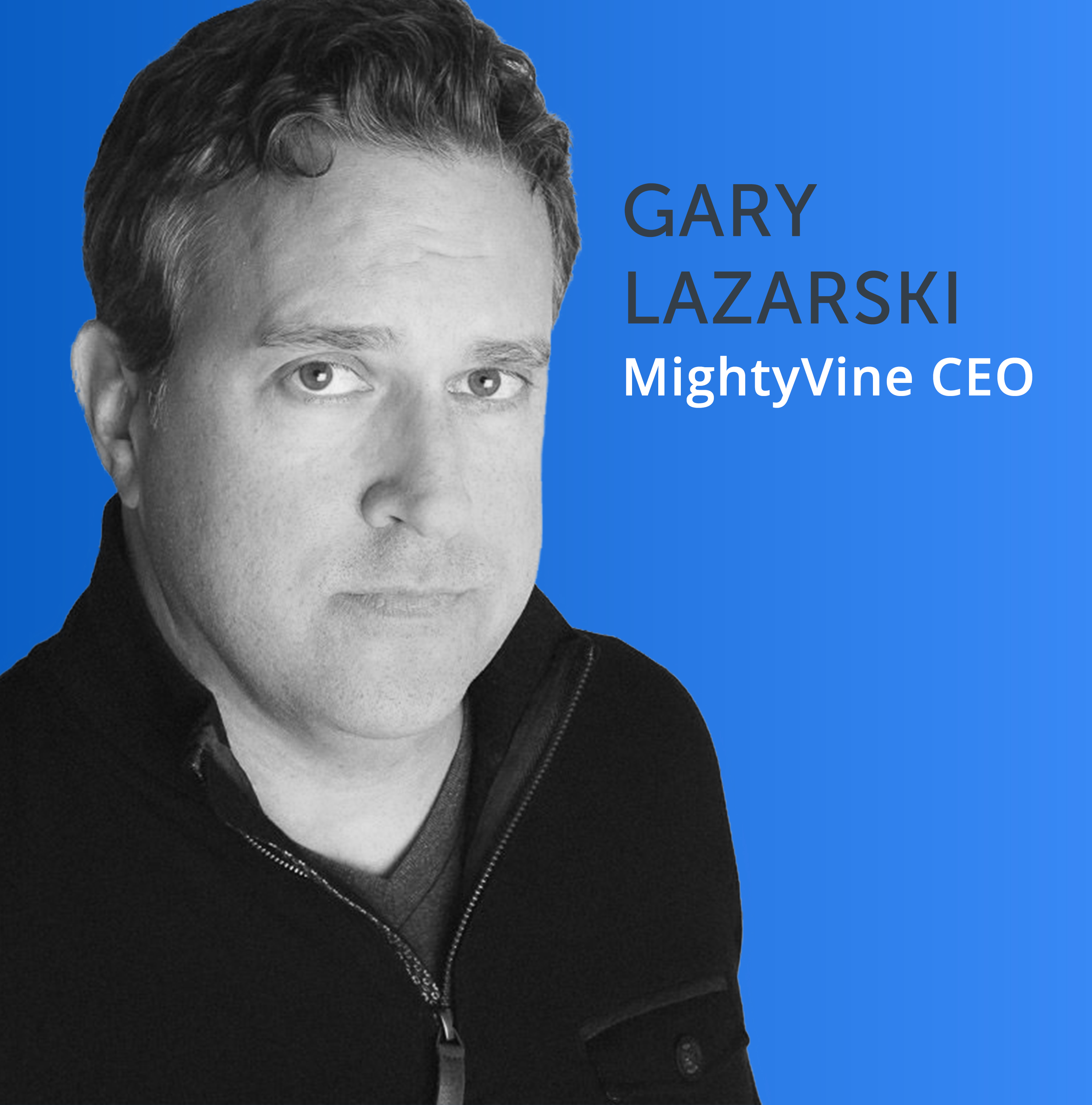 Listen to Gary Lazarski's Interview Grow Forward